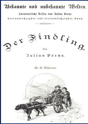 Der Findling by Jules Verne