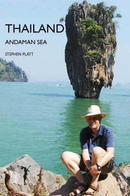 Thailand: Andaman Sea by Stephen Platt