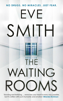 The Waiting Rooms by Eve Smith