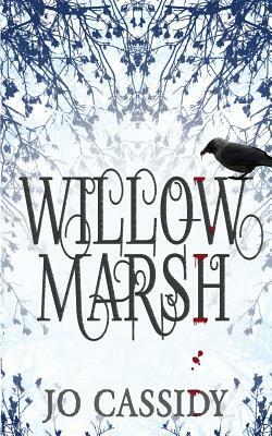 Willow Marsh by Jo Cassidy