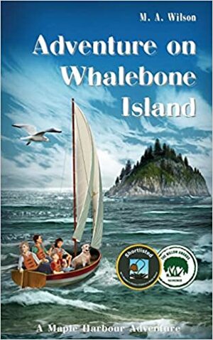 Adventure on Whalebone Island by M.A. Wilson