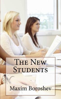 The New Students by Maxim Boroshev