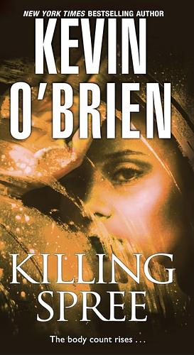 Killing Spree by Kevin O'Brien