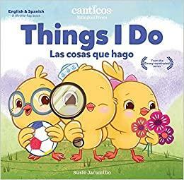 Things I Do / Las Cosas Que Hago: Bilingual Firsts by Susie Jaramillo