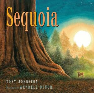 Sequoia by Tony Johnston