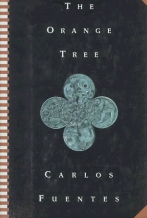 The Orange Tree by Carlos Fuentes, Alfred MacAdam