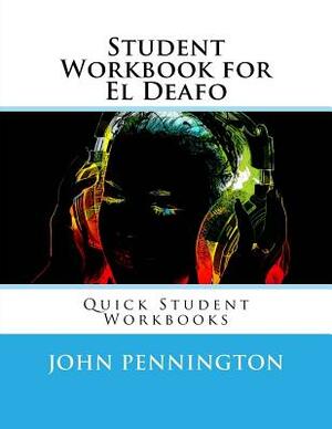 Student Workbook for El Deafo: Quick Student Workbooks by John Pennington