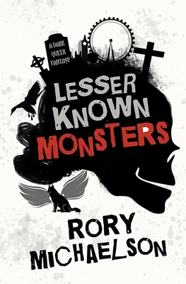 Lesser Known Monsters by Rory Michaelson