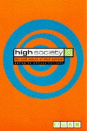 High Society: Real Voices of Club Culture by Melissa Harrison