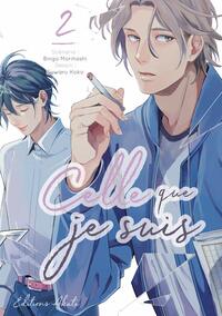 Celle que je suis, tome 2 by Bingo Morihashi