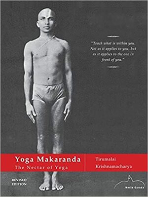 Yoga Makaranda by Tirumalai Krishnamacharya