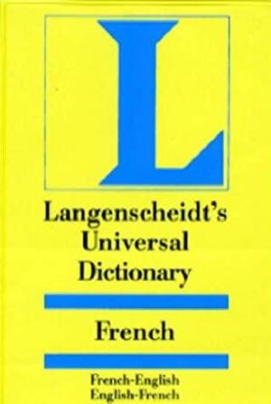 Langenscheidt Universal Dictionary French/English-English/French by Langenscheidt