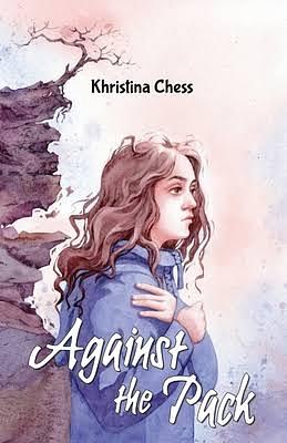 Against the Pack by Khristina Chess