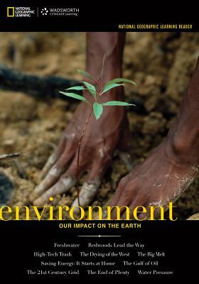 Environment: Our Impact on the Earth by National Geographic Learning