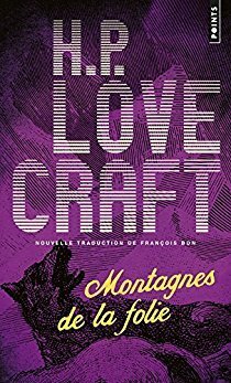 Montagnes de la folie by H.P. Lovecraft