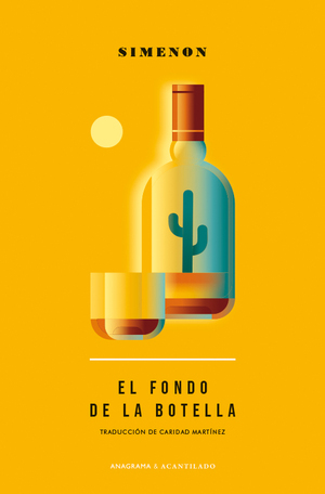 El fondo de la botella by Georges Simenon