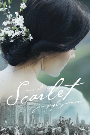 Scarlet by Jen Geigle Johnson