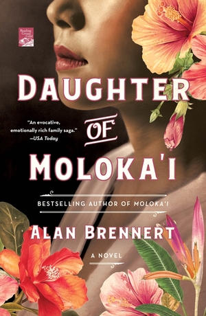 Daughter of Moloka'i by Alan Brennert