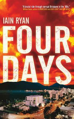 Four Days by Iain Ryan