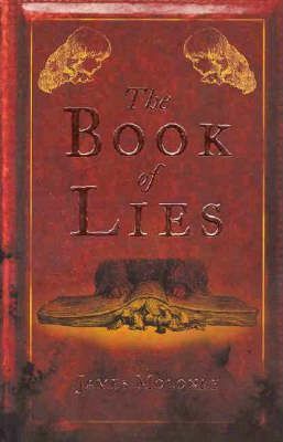 The Book of Lies by James Moloney