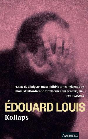 Kollaps by Édouard Louis