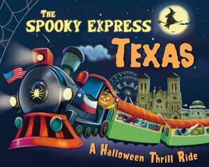 The Spooky Express Texas by Eric James
