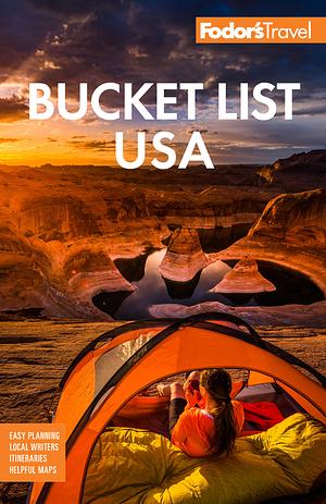 Fodor's Bucket List USA by Jacinta O'Halloran, Mark Sullivan, Kayla Becker