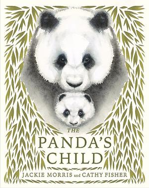 The Panda's Child by Jackie Morris