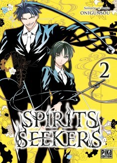 Spirits Seekers, Tome 2 by Onigunsou