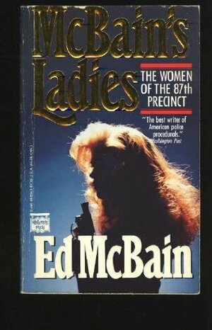 McBain's Ladies by Ed McBain