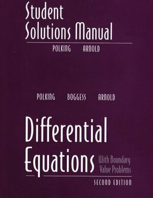 Student Solutions Manual for Differential Equations by John Polking