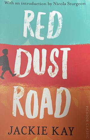 Red Dust Road by Jackie Kay