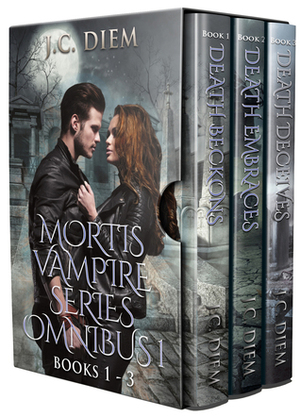 Mortis Vampire Series Omnibus 1: Books 1 - 3 by J.C. Diem