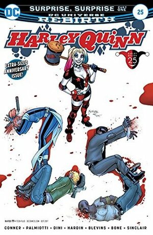 Harley Quinn (2016-) #25 by Alex Sinclair, Chad Hardin, Paul Dini, Jimmy Palmiotti, Amanda Conner