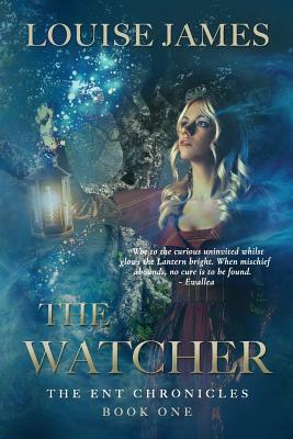 The Watcher: Book One by Geneva B. Hagelstein, Louise James