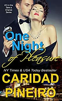 One Night of Pleasure by Caridad Piñeiro