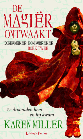 De magiër ontwaakt by Karen Miller