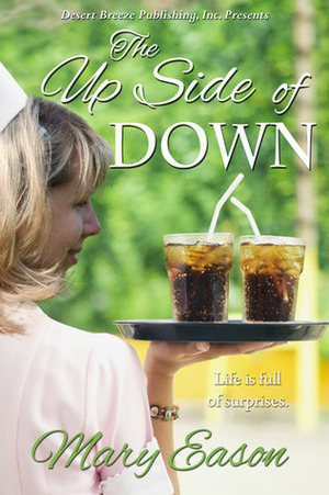 The Up Side of Down by Mary Eason