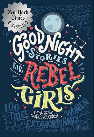 Good Night Stories Po Level Girls by Francesca Cavallo, Elena Favilli, Elena Favilli