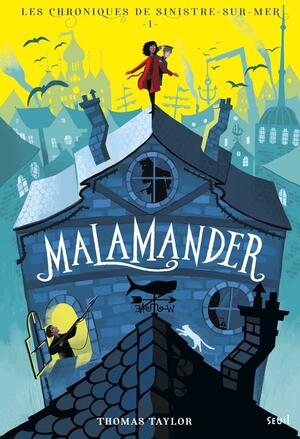 Malamander by Thomas Taylor