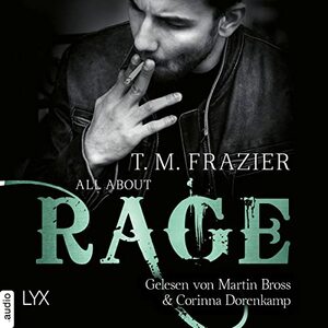 All About Rage by T.M. Frazier