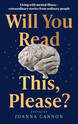 Will You Read This, Please? by Joanna Cannon