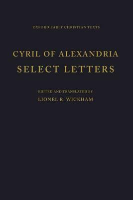 Select Letters by Cyril of Alexandria