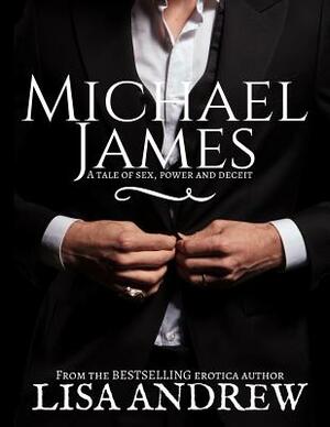 Michael James: Special Edition by Lisa Andrew