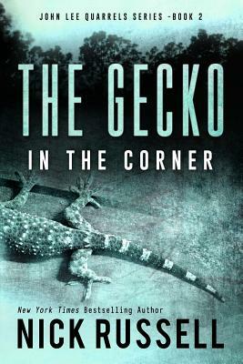 The Gecko In The Corner by Nick Russell
