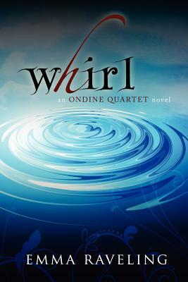 Whirl by Emma Raveling