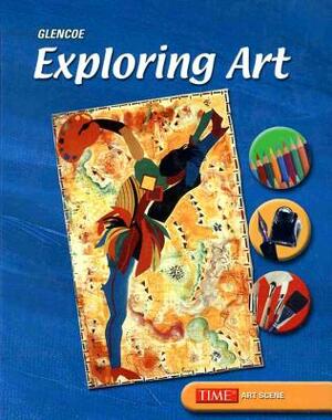 Exploring Art by McGraw Hill