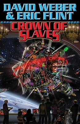 Crown of Slaves by Eric Flint, David Weber