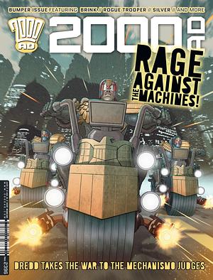 2000 AD Prog 2396 - Rage against the Machines! by Dan Abnett