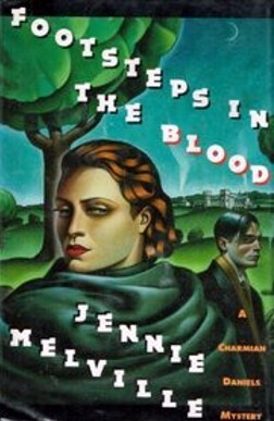 Footsteps in the Blood by Jennie Melville